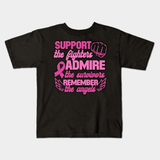 Support the fighters, admire the survivors Kids T-Shirt